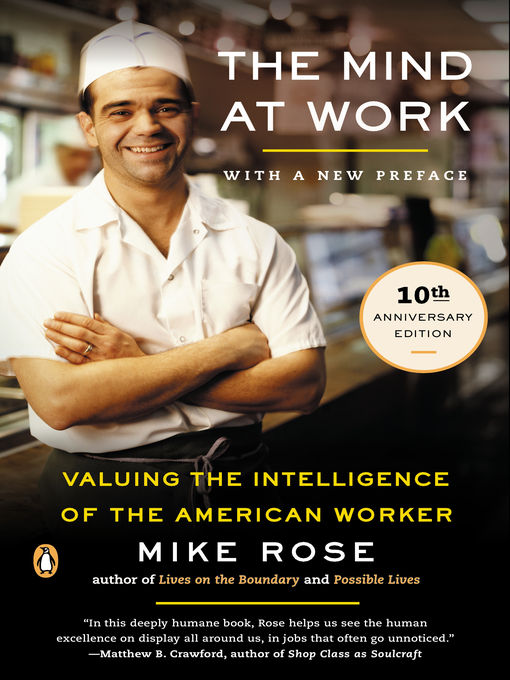 Title details for The Mind at Work by Mike Rose - Available